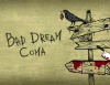 Превью изображения 0: Bad Dream: Coma