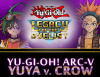 Превью изображения 0: Yu-Gi-Oh! ARC-V: Yuya vs Crow
