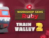 Превью изображения 0: Train Valley 2: Workshop Gems - Ruby