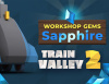 Превью изображения 0: Train Valley 2: Workshop Gems - Sapphire