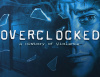 Превью изображения 0: Overclocked: A History of Violence