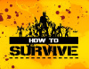 Превью изображения 0: How to Survive