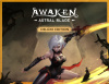 Превью изображения 0: AWAKEN – Astral Blade: Deluxe Edition