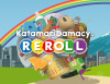 Превью изображения 0: Katamari Damacy Reroll
